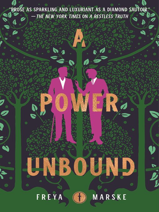 Title details for A Power Unbound by Freya Marske - Available